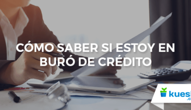 como saber si estoy en buro de credito