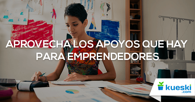 Apoyos para emprendedores