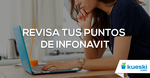 revisar puntos de infonavit