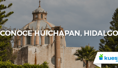 Los mejores pueblos mágicos de México: Huichapan, Hidalgo