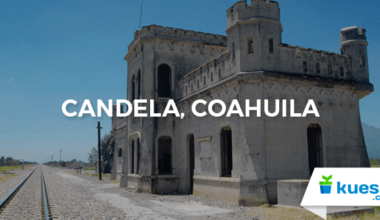 Pueblos mágicos de México 2019: Candela, Coahuila