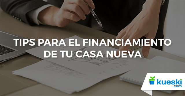 financiamientos para comprar casa