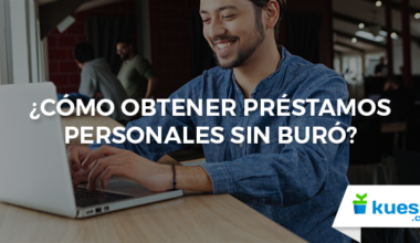 cómo obtener préstamos sin buró