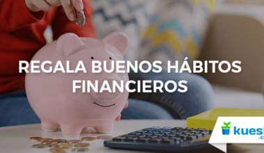 regala buenos hábitos financieros